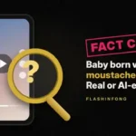 Fact Check: Was a Baby Really Born With a Moustache? What We Know About the Viral Video